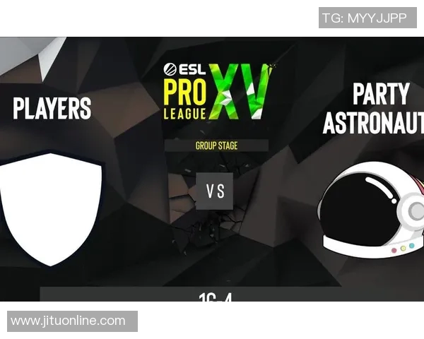 s15电竞总决赛CSGO新手必看技术入门攻略与实用技巧分享 s15电竞总决赛CSGO新手必看技术入门攻略与实用技巧分享